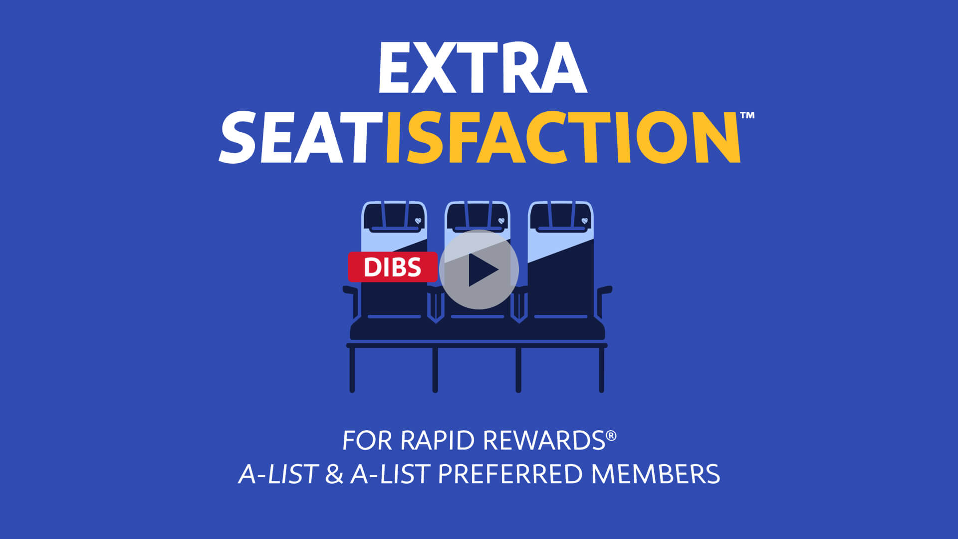 Video about Extra Seatisfaction for Rapid Rewards A-List and A-List Preferred Members